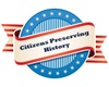 CITIZENS PRESERVING HISTORY