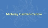 Midway Garden Centre