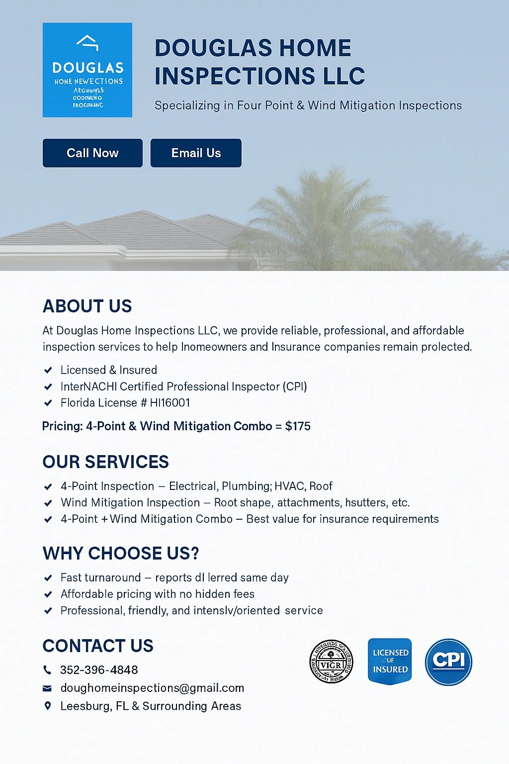 Douglas Home Inspections LLC offers affordable, professional 4-point and wind mitigation inspections in Leesburg, FL.