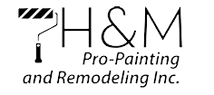 H&M Pro-Painting and Remodeling Inc.