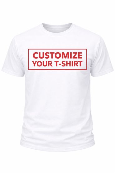 White t-shirt with red text saying 'CUSTOMIZE YOUR T-SHIRT'.