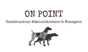 On Point Construction Administrators & Managers