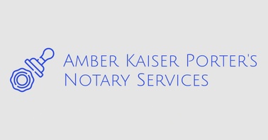 Amber Kaiser Porter's Notary Services