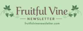 Fruitful Vine Newsletter 