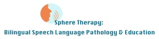 Sphere Therapy: Bilingual Speech Language Pathology & Education