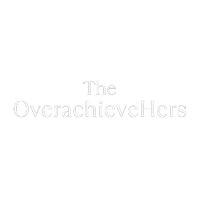 The OverachieveHers