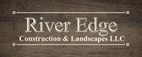 River Edge Construction and Landscapes LLC 