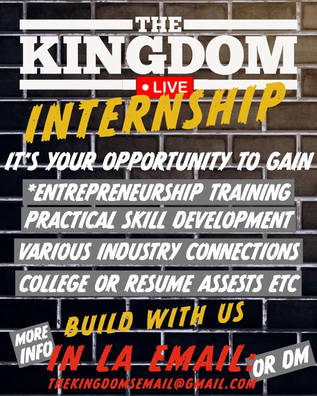 The Kingdom Live Internship. Entrepreneuerial Training Program