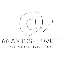 @IAmJoshLovett Consulting LLC