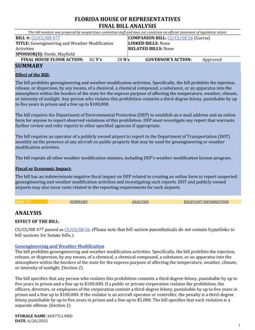 Florida bill prohibits geoengineering and weather modification activities with penalties for violations.