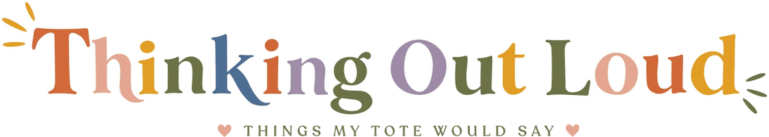 Thinking Out Loud Tote