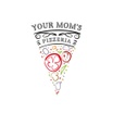 Your Mom's Pizzeria