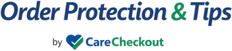 Order Protection & Tips by CareCheckout