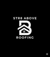 Str8 Above Roofing Inc