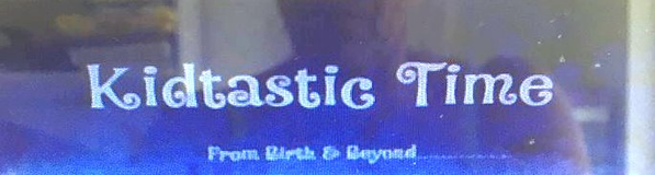 Kidtastic Time