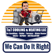 T&T COOLING & HEATING LLC