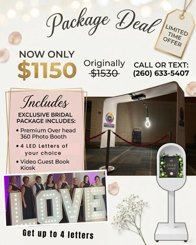Bridal package deal with photo booth, LED letters, and video guest book for $1150.