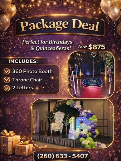 Birthday and Quinceañera package deal with photo booth, throne chair, and letters for $875.
