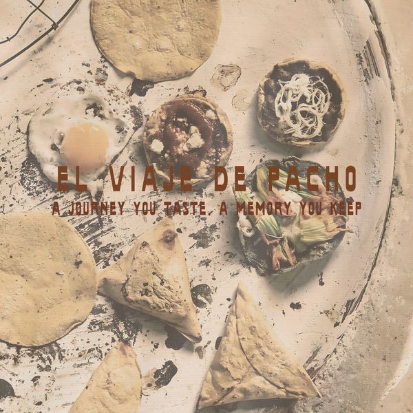 Travel through flavours, traditions, and stories with El Viaje de Pacho. Mexican street food.