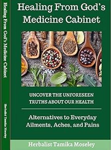 Book cover titled Healing From God's Medicine Cabinet with herbs and spices image.