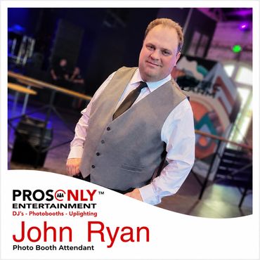John Ryan Photo Booth Attendant and Event Specialist ProsOnly Entertainment 