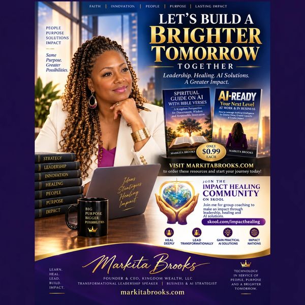 Markita Brooks promoting leadership and AI solutions for a brighter future.