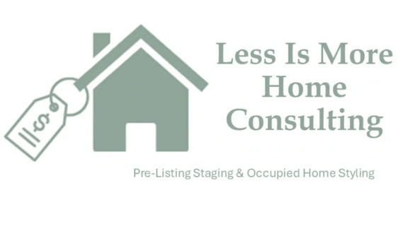 Less Is More Home Consulting