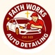 Faith Works Auto Detail