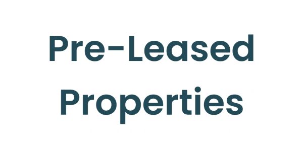 Text saying 'Pre-Leased Properties'.