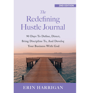 Redefining Hustle Journal by Erin Harrigan