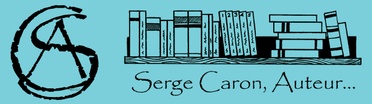 Serge Caron, Auteur...