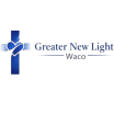 Greater New Light Waco