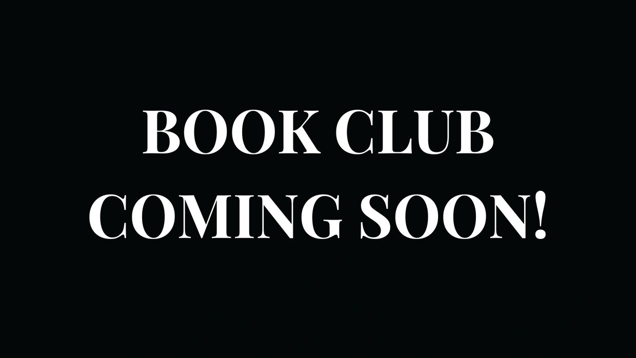 Announcement of a book club coming soon.