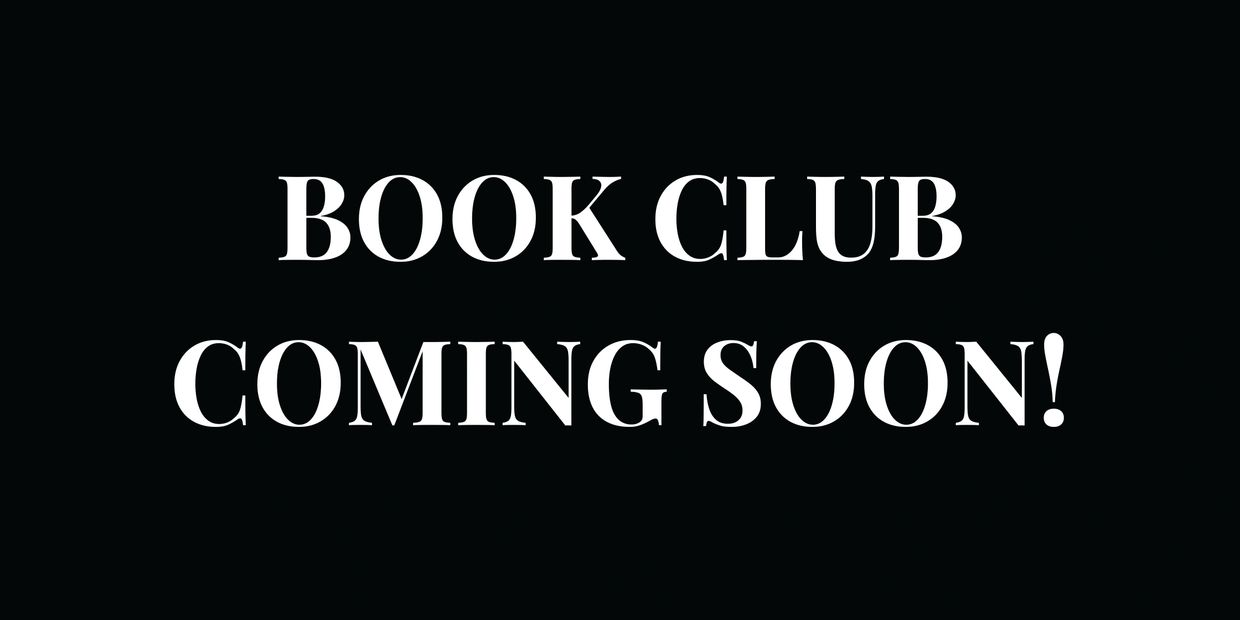 Announcement: Book Club coming soon!