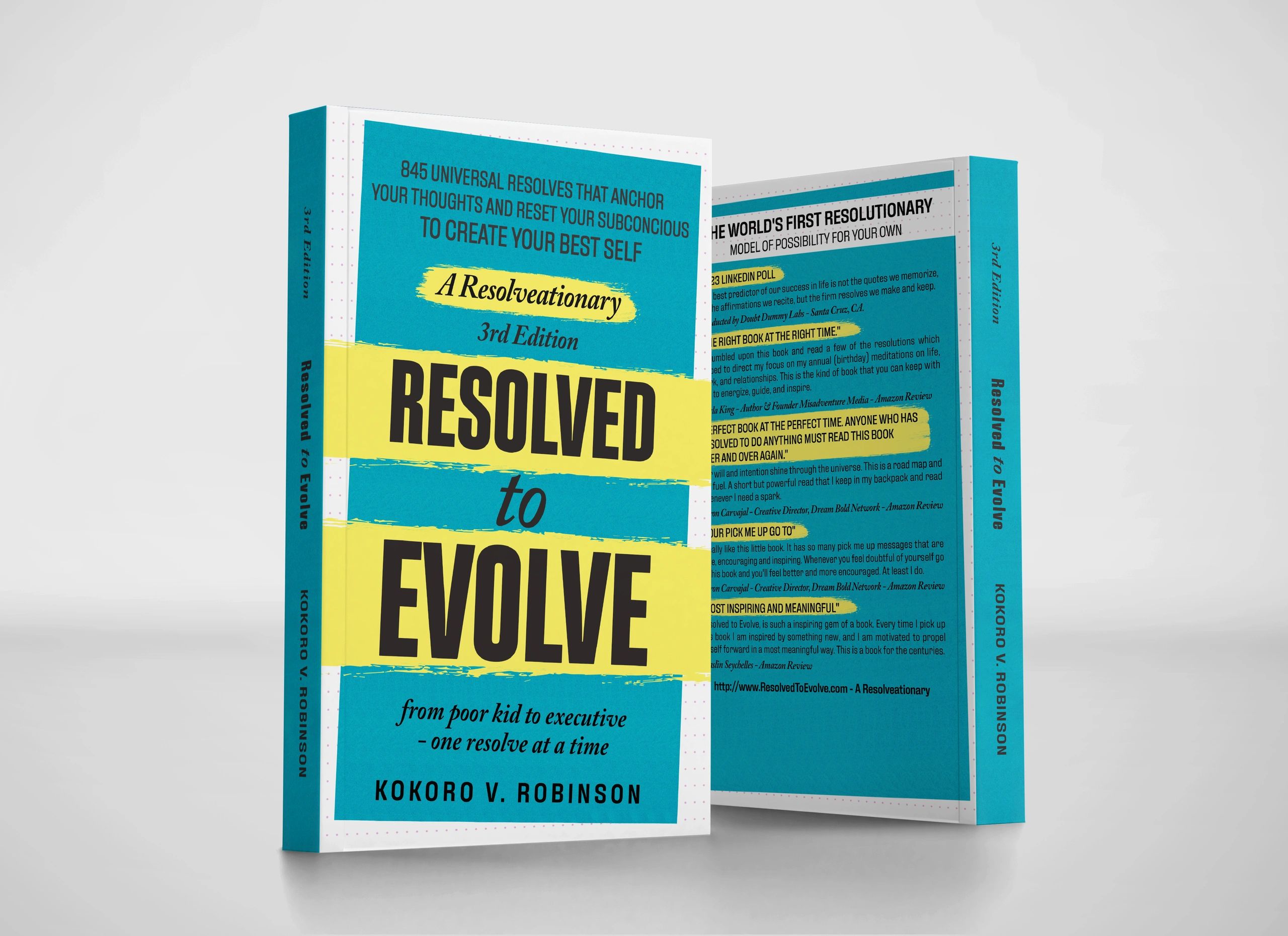 Resolved To Evolve - Volume 3 
Creating one's life with conscious intention and purpose. 