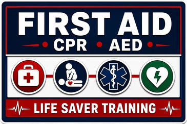 Sign promoting first aid, CPR, and AED life saver training.