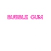 BUBBLE GUM 