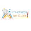 Let’s Get Messy!