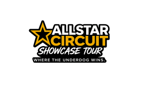 AllStar Circuit Showcase Tour
"Where the underdog wins!"