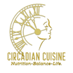 Circadian Cuisine
Nutrition, Balance, Life