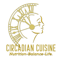 Circadian Cuisine
Nutrition, Balance, Life