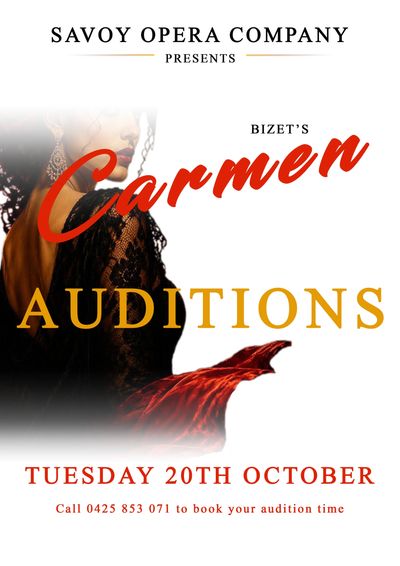 Savoy Opera Company auditions for Bizet's Carmen on 20th October.