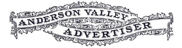 Vintage ornate banner reading 'Anderson Valley Advertiser'.