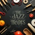 The Jazz of All Trades