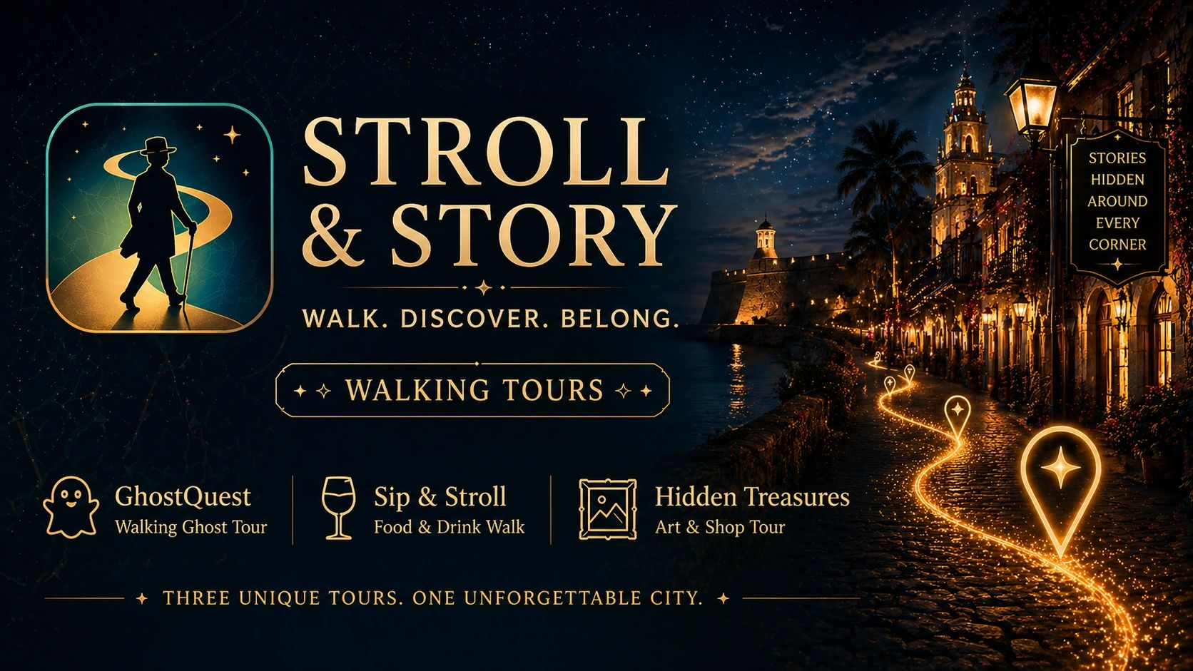 Stroll & Story Walk. Discover. Belong.
Walking tours, GhostQuest, Sip & Stroll, Hidden Treasures.