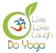 Live Love Laugh Do Yoga