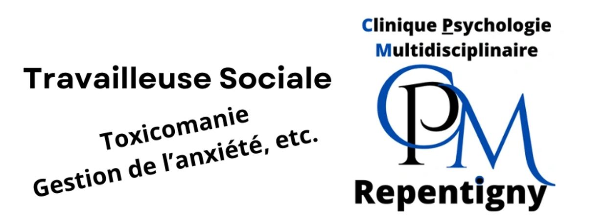 Travailleuse sociale clinique cpm de Repentigny. Individuel - toxicomanie - drogue - alcool - etc. 
