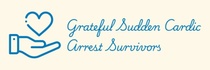 Grateful Sudden Cardiac Arrest Survivors