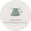  CHOICE COUNSELING SERVICES