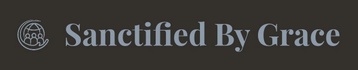 Sanctified by Grace